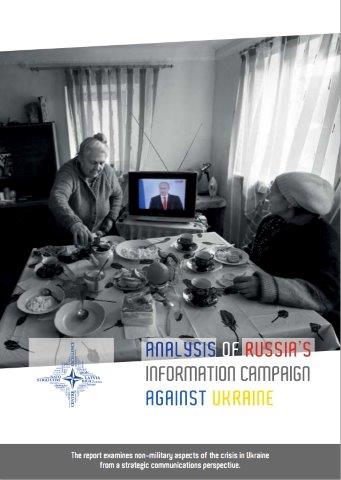 Analyses Russia’s information campaign against Ukraine