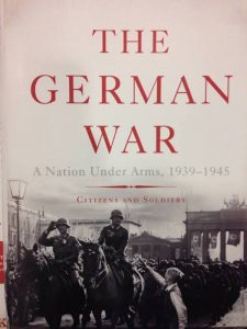 Nicholas Stargardt “The German War” (Basic Books, 2015)