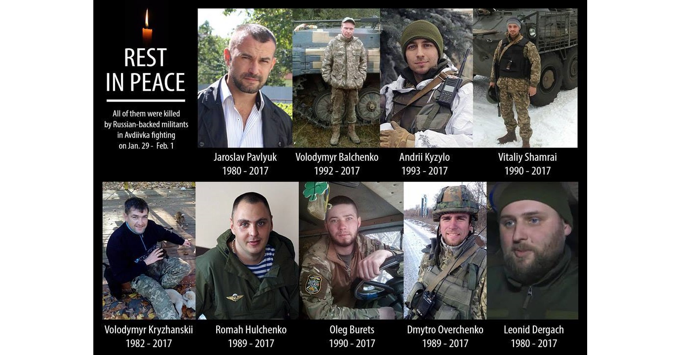 Rest in Peace, Heroes: All of them were killed by Russian-backed militants in Avdiivka fighting on January 29 - February 1, 2017 defending Ukraine from the Russian military aggression.