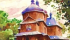 Watercolors of wooden churches destroyed in Operation Vistula to be published as book ~~