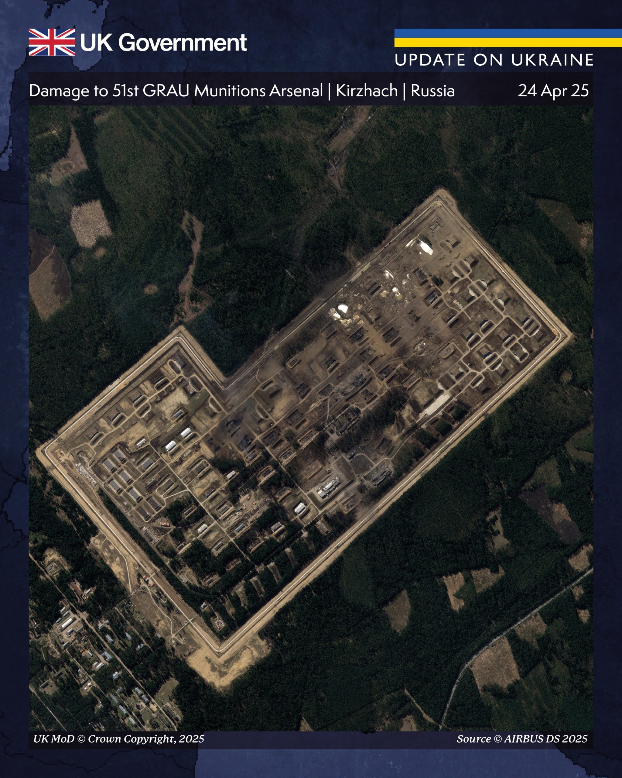 uk intelligence russia’s recent ammo depot loss self-inflicted government satellite dated 24 2025 shows damage 51st grau munitions arsenal kirzhach russia mod © crown copyright 2025; airbus ds british assessment