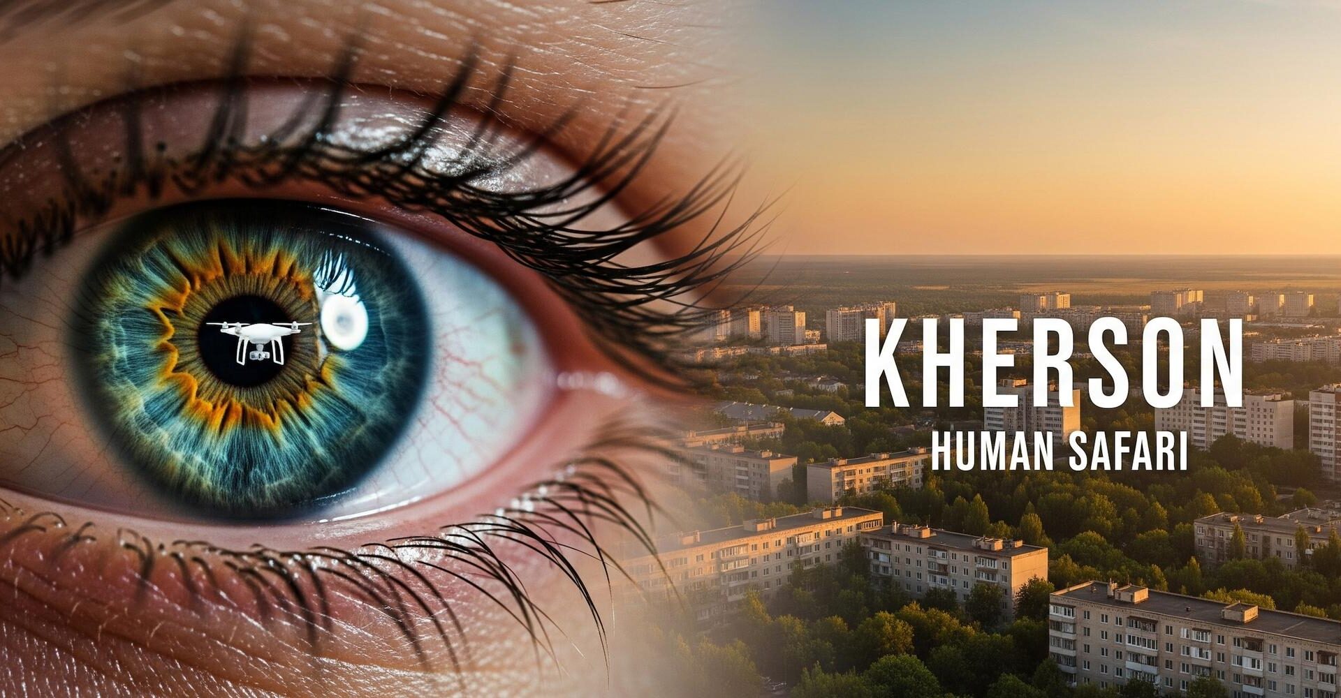 Human safari drone attacks Kherson civilians