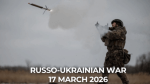 Russo-Ukrainian War 17 March 2026