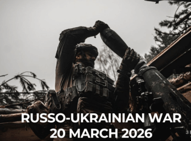 Russo-Ukrainian War 20 March 2026
