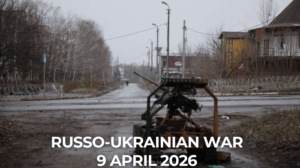 Russo-Ukrainian War 9 April 2026