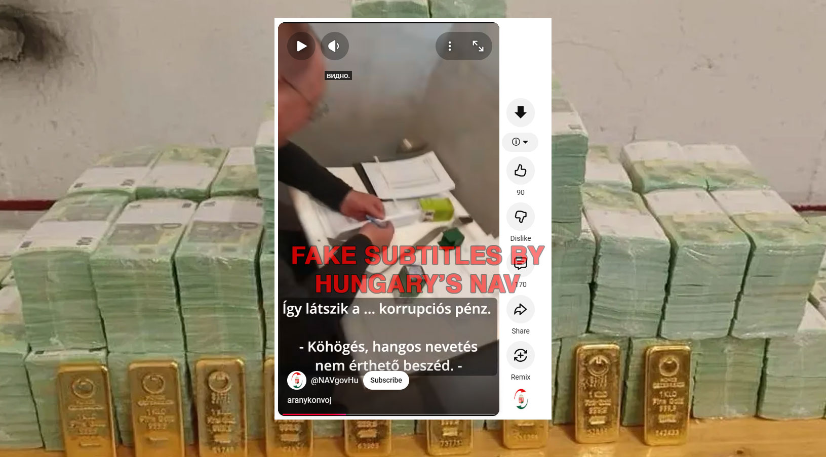 hungary robbed $82 million ukraine's state bank fabricated subtitles toilet-office joke video justify · post fkae hungarian mentioning corruption money youtube/navgovhu background cash gold bars seized oschadbank's convoy authorities ukrainian-gold-stolen-by-hungary-and-faked-video