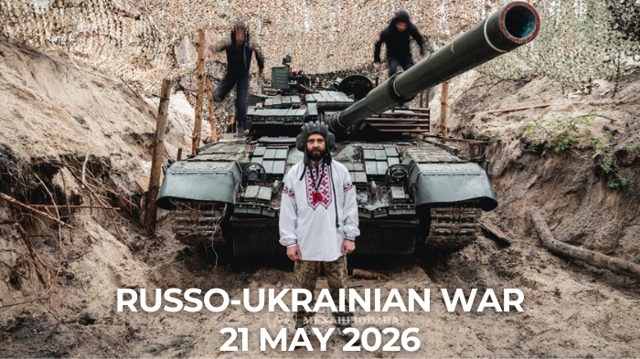 Russo-Ukrainian War 21 May 2026