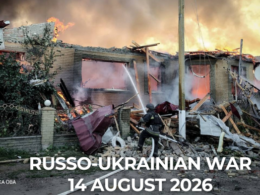 Russo-Ukrainian War 14 August 2026